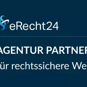 Offizieller Agenturpartner von eRecht24 – für rechtssichere Webseiten nach deutschem Datenschutzrecht (DSGVO).