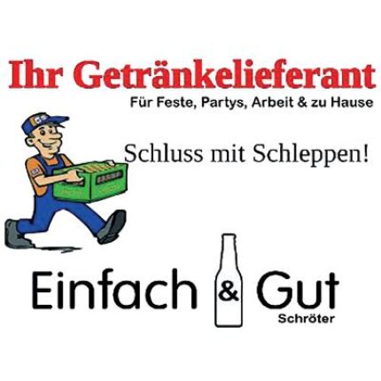 Λογότυπο από Ihr Getränkelieferant Einfach&Gut Schröter