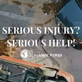 Serious Injury? Serious Help! - The Hawk Firm