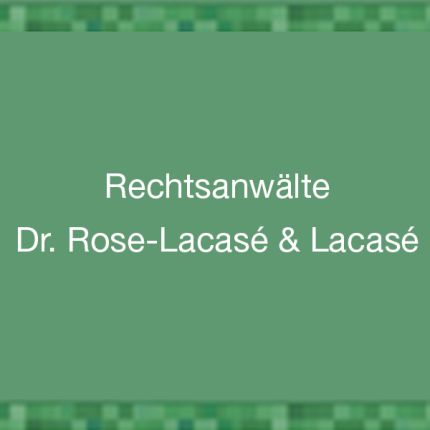 Logo van Dr. Rose-Lacasé & Lacasé Rechtsanwälte