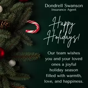 Happy Holidays from Dondrell Swanson State Farm! ????