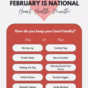 National Heart Health Month: This or That!