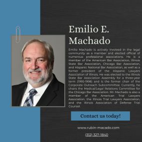 Emilio E. Machado of Rubin & Machado, Ltd. | Chicago, IL