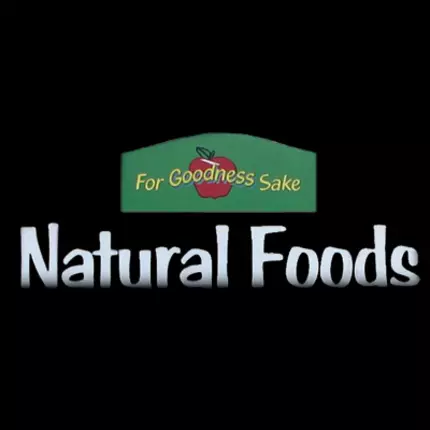 Logo from For Goodness Sake Natural Food