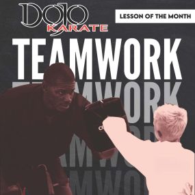 This month we are studying Teamwork. A team is any group of people that works together with a shared goal. In Martial Arts, we work together towards many goals: like being able to protect ourselves and accomplishing certain skill levels.