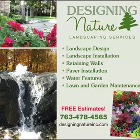 Designing Nature Landscaping Services specializes in a large variety of outdoor living services including landscape design, landscape installation, retaining walls, and much more.