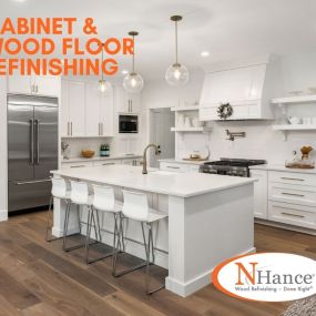 Cabinet refacing and wood floor refinishing with N-Hance!