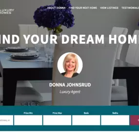 A website redesign for a local Southlake Real Estate Company - Donna Johnsrud Luxury Homes.