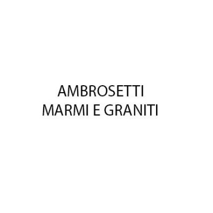 Logo da Ambrosetti Marmi e Graniti