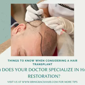 Things To Know When Considering A Hair Transplant

4. Does Your Doctor Specialize In Hair Restoration? 

This seems like it’d be an obvious note, but it can be overlooked a lot nowadays since any doctor can get a hair transplant machine/equipment. In other words, no matter what field of study a doctor specializes in, they are still able to get the equipment necessary to perform a hair transplant. This would explain why many hair transplant services have recently popped up out of nowhere. Such a 