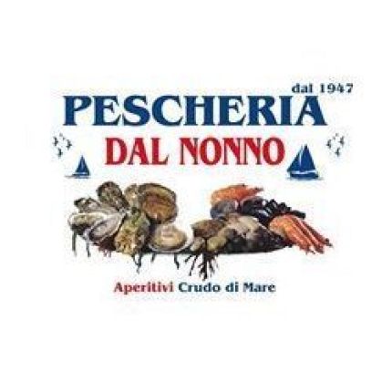 Logo da Pescheria dal Nonno dal 1947