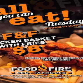 Food & Fire Chicken Basket - All you can eat Tuesdays!