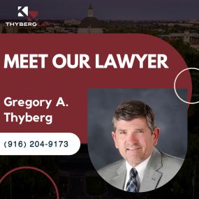 Thyberg Law | Sacramento, CA
