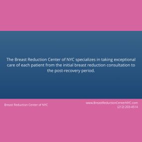 Breast Reduction Center of NYC - More Information