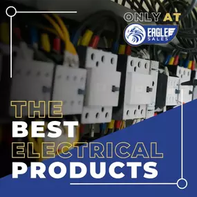 Harness the potential of cutting-edge electrical products available exclusively at Eagle Sales. Empower your projects and elevate your efficiency to new heights! Check out Eagle Sales today!