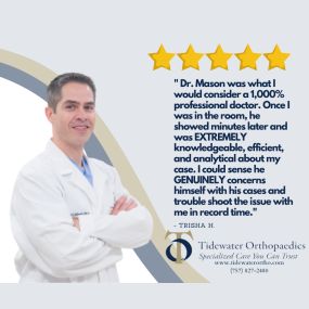 Tidewater Orthopaedics is proud to uphold a long-standing tradition of providing superior orthopaedic care, treating thousands of patients per year from Hampton, Williamsburg, Newport News, and other nearby areas in Virginia since our founding in the 1970s. As the only subspecialty orthopaedic practice on the Peninsula, we’re well known throughout the community as “The Specialist Group.” Our excellent reputation is based, in part, on the high level of specialization of our doctors, all of whom a