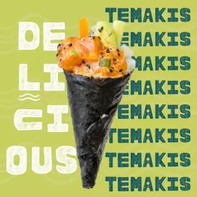 Don't miss out on our seasonal Temakis: Spicy Salmon, Sweet Ahi and Veggie. Available til Sept 21st!