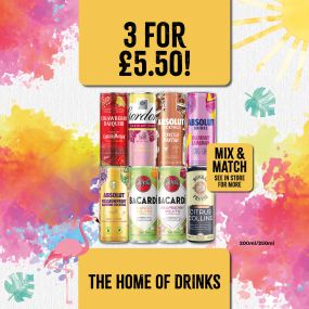 3 for £5.50 on selected ready to drink cocktails 200ml/250ml
