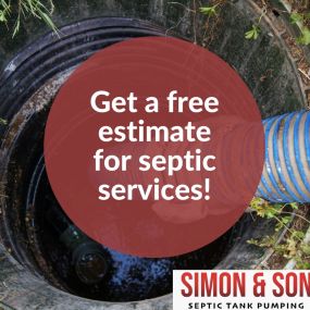 Keep your septic system moving smoothly with Simon and Son Septic Tank Pumping! Give us a call for a free estimate!