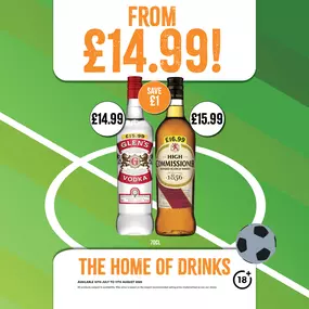 Glens Vodka and High Commissioner 70cl bottles only £14.99 each
