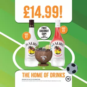 Malibu only £14.99