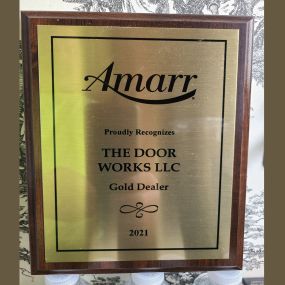 Amarr proudly announces, Door Works, LLC, Gold Dealer