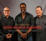 More Serious Business Jazz Funk Soul auf CD