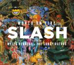 World On Fire Slash auf CD