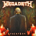 Megadeth - Th1rt3en - (CD)