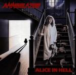 Alice In Hell Annihilator auf CD