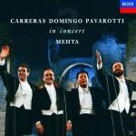 Drei Tenöre Im Konzert Juli 1990 Luciano Pavarotti, Domingo, Carreras, Mehta, Carreras/Domingo/Pavarotti/Mehta auf CD