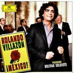 MEXICO! Rolando Villazon auf CD