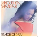 Traces Of You Anoushka Shankar auf CD