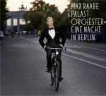 Eine Nacht In Berlin Palast Orchester auf CD + DVD Video