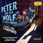 Peter Und Der Wolf In Hollywood Alexander Shelley, Campino, Bundesjugendorchester auf CD
