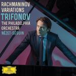 Rachmaninov Variations The Philadelphia Orchestra, Daniil Trifonov auf CD