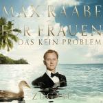Für Frauen Ist Das Kein Problem-Zugabe Edition Max Raabe auf CD + DVD Video
