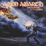 Deceiver of the Gods Amon Amarth auf CD