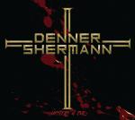 Masters Of Evil Shermann, Denner auf CD