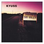 Welcome To Sky Valley Kyuss auf CD