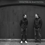 Chris Thile, Brad Mehldau - Chris Thile & Brad Mehldau - (CD)