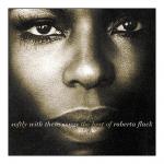 Softly With These Songs The Best Of Roberta Flack auf CD