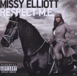 Respect M.E. Missy Elliott auf CD