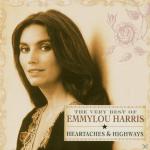 Heartaches & Highways-The Very Best Of Emmylou Harris auf CD