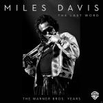 Miles Davis - The Last Word-The Warner Bros.Years - (CD)