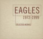 Selected Works (1972-1999) Eagles auf CD