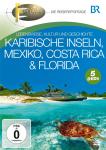 BR-Fernweh: Karibische Inseln, Mexiko, Costa Rica & Florida auf DVD