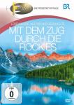 BR-Fernweh - Mit dem Zug durch die Rockies auf DVD