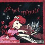 One Hot Minute Red Hot Chili Peppers auf CD