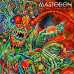 Once More ´Round The Sun Mastodon auf CD